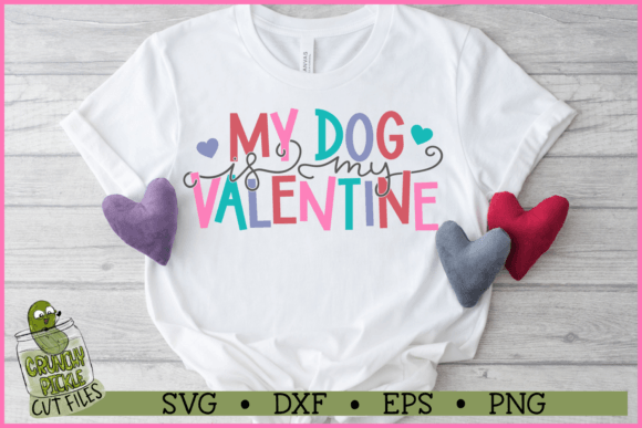 My Dog is My Valentine SVG File