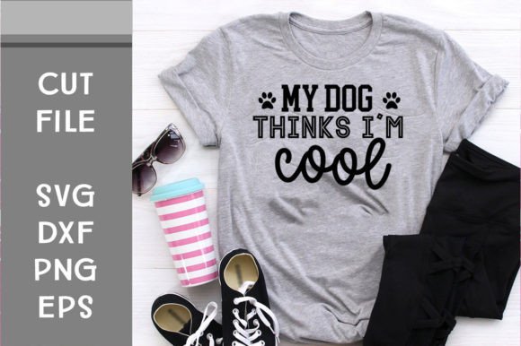 My Dog Think I m Cool SVG: A Designer's Review
