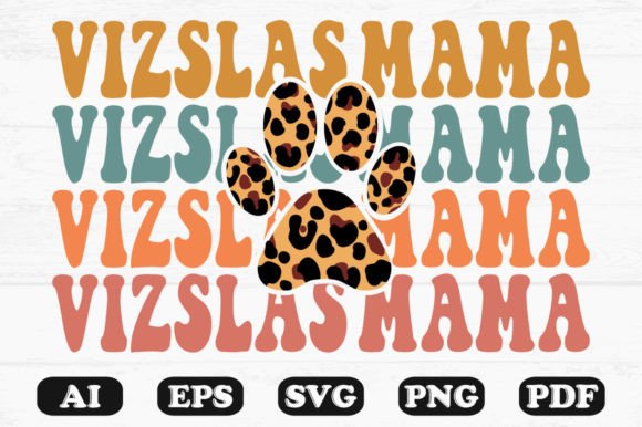 Vizslas Mama Dog Leopard Paw Retro SVG Review